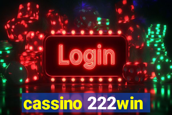 cassino 222win